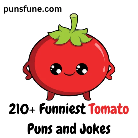 Tomato Puns